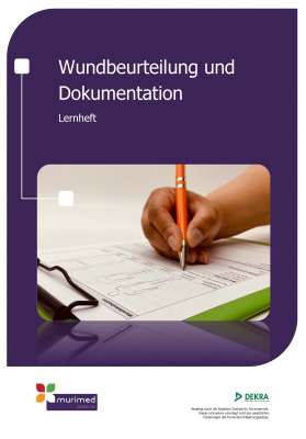 Überarbeitet E-Learning FK 102 - Wundbeurteilung und Dokumentation